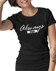 Always High T-Shirt (schwarz oder weiß / Frauen) - FestivalStuff