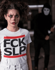 FCK SLP / F*ck Sleep T-Shirt (schwarz oder weiß / Frauen) - FestivalStuff