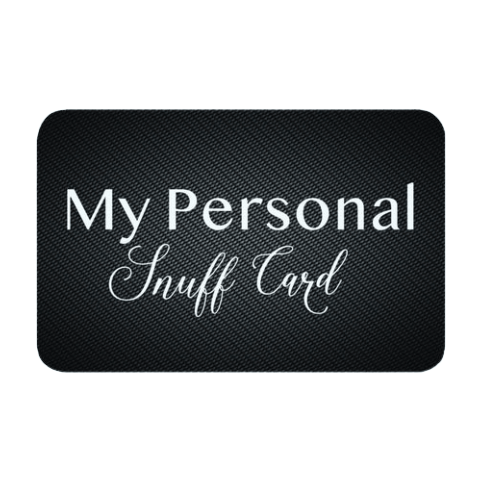 Karte "My Personal Snuff Card" im Carbon Look Set - FestivalStuff