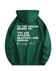 Hoodie "TO THE PERSON BEHIND ME" - FestivalStuff