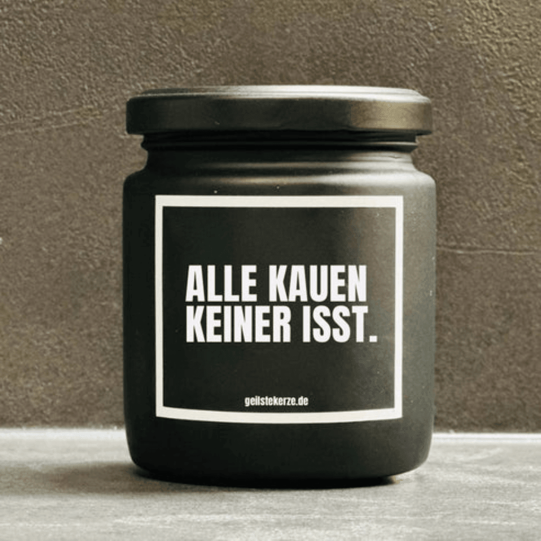 Duftkerze | ALLE KAUEN KEINER ISST. - FestivalStuff