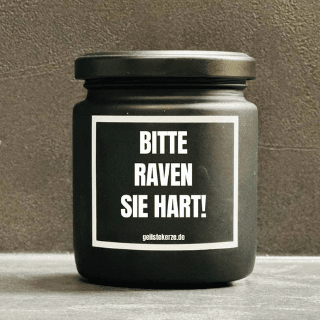 Duftkerze | BITTE RAVEN SIE HART! - FestivalStuff