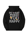 Hoodie „DO WHAT MAKES YOU HAPPY“ - FestivalStuff