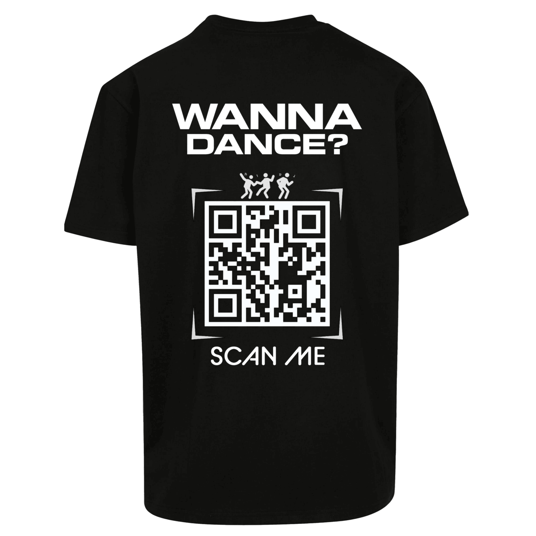 Oversize Shirt WANNA DANCE ? Your Design - FestivalStuff