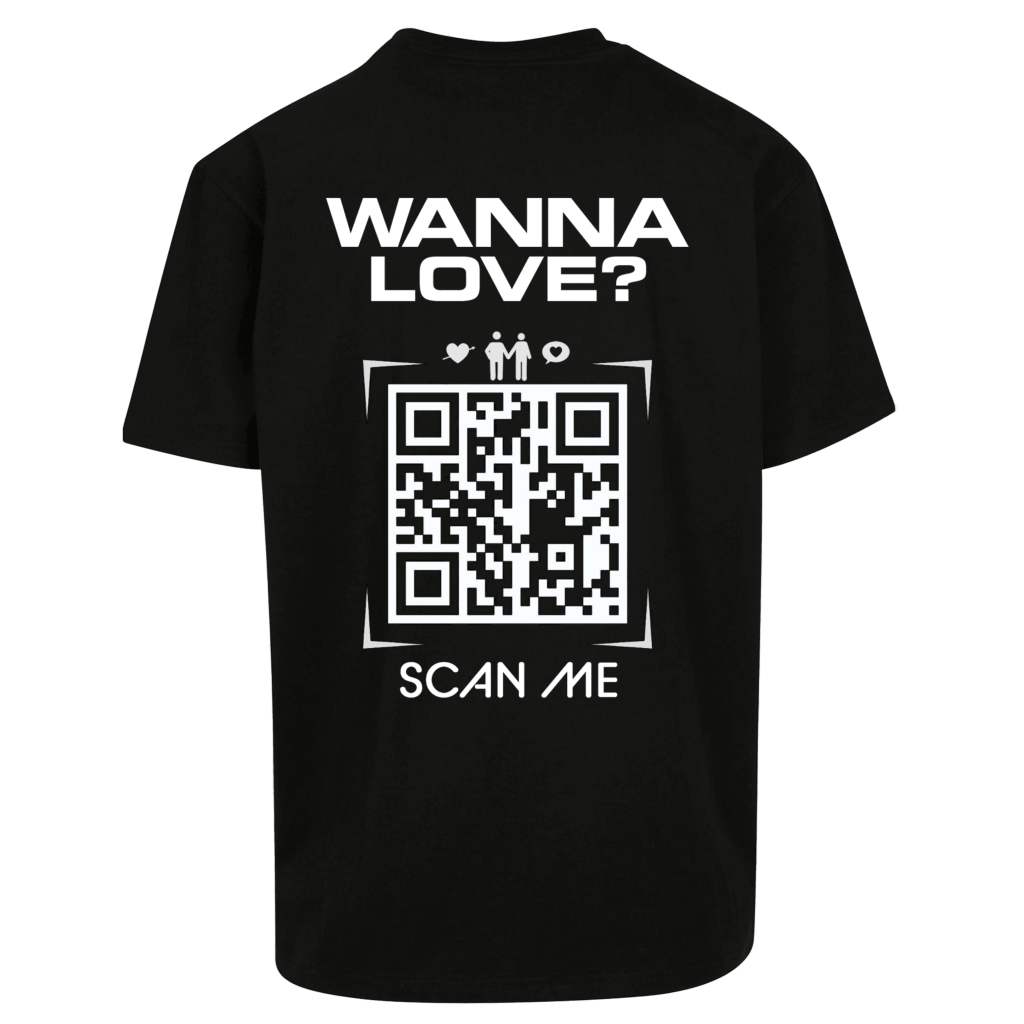 Oversize Shirt WANNA LOVE ? Your Design - FestivalStuff