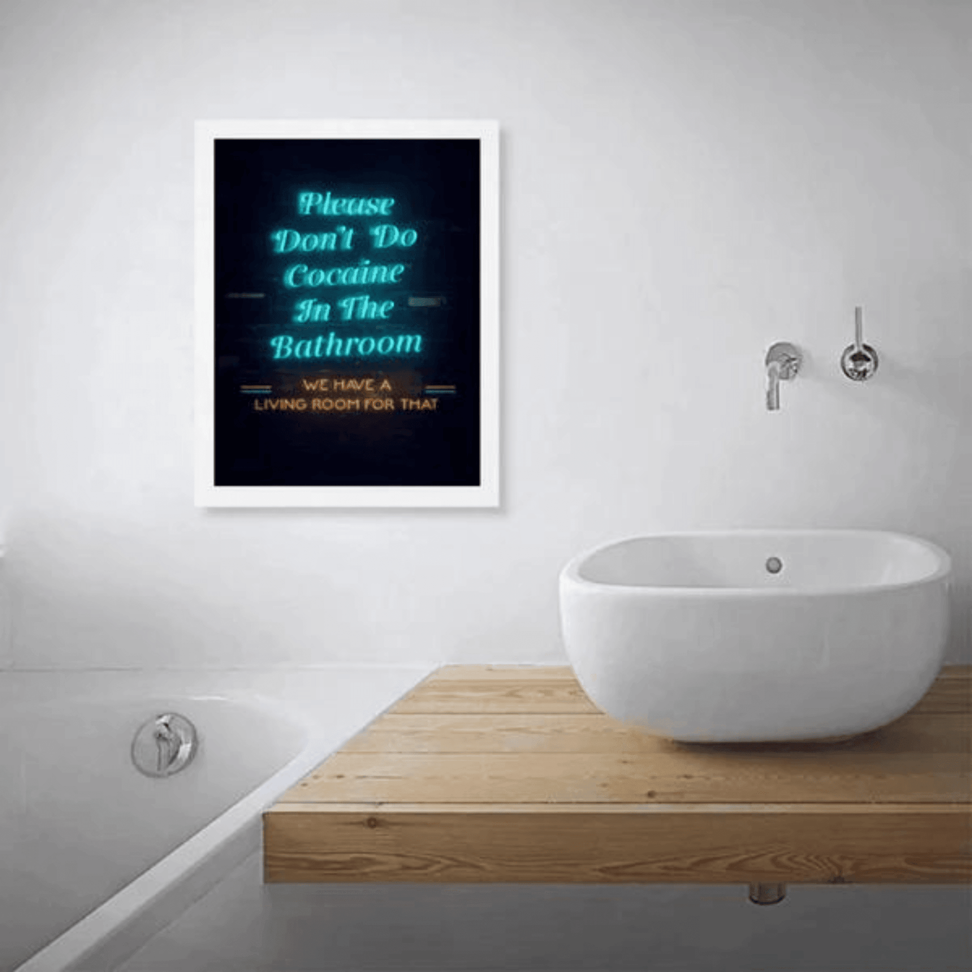 Poster/Plakat A3 „Please dont do Cocaine in the Bathroom - we have a livingroom for that" inkl. Rahmen - FestivalStuff