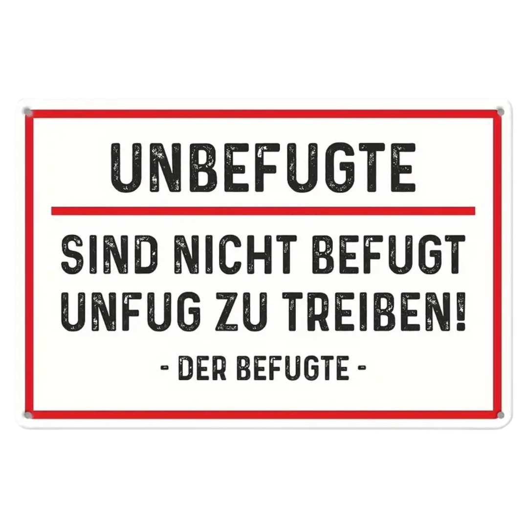 Schild Der Befugte - FestivalStuff