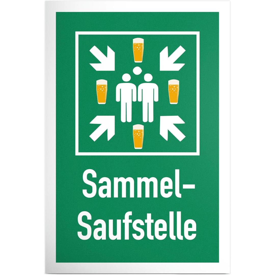 Schild Sammel - Saufstelle - FestivalStuff